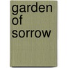 Garden of Sorrow by Dale Mayer