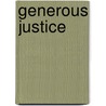 Generous Justice door Tim Keller