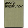 Georgi Asparuhov by Ronald Cohn