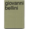 Giovanni Bellini by Roger Eliot Fry