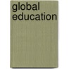 Global Education by Yongsheng Sun