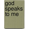 God Speaks to Me door Valerie Love