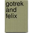 Gotrek and Felix