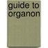 Guide to Organon