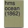 Hms Ocean (1862) by Ronald Cohn