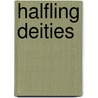 Halfling Deities door Ronald Cohn