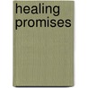 Healing Promises by Joseph Prince