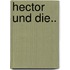 Hector Und Die..