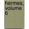 Hermes, Volume 6 door Friedrich Leo