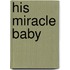 His Miracle Baby