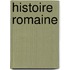 Histoire Romaine