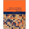 History Of Dogma door Adolf von Harnack