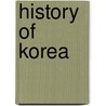 History Of Korea door Homer B. Hulbert