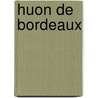 Huon de Bordeaux door Franois Guessard