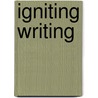 Igniting Writing by Sue Palmer
