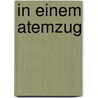 In Einem Atemzug door Lucienne Stassaert
