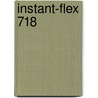 Instant-flex 718 door Heather Phillipson