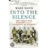 Into The Silence
