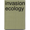 Invasion Ecology door Martha Hoopes