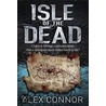 Isle Of The Dead door Alex Connor