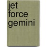 Jet Force Gemini door Ronald Cohn