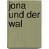 Jona und der Wal