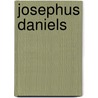 Josephus Daniels door Ronald Cohn