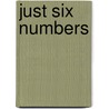 Just Six Numbers by Martin J. Rees