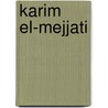 Karim El-Mejjati by Ronald Cohn