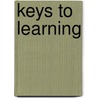 Keys to Learning door Anna Uhl Chamont