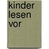 Kinder lesen vor