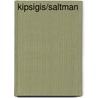 Kipsigis/Saltman door Michael Saltman