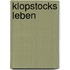 Klopstocks Leben