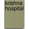 Krishna Hospital door Ronald Cohn