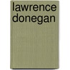 Lawrence Donegan by Ronald Cohn