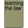 Learning the Law door A.T.H. Smith