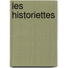 Les Historiettes door G. D on Tallema R. Aux