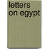 Letters On Egypt