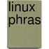 Linux Phras