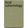 Local Cohomology by Markus Brodmann