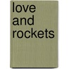 Love And Rockets door Jaime Hernandez