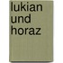 Lukian und Horaz