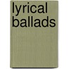 Lyrical Ballads door William Wordsworth
