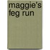 Maggie's Feg Run