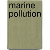 Marine Pollution door Sebastian A. Gerlach