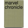 Marvel Chronicle door Tom DeFalco