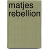 Matjes Rebellion door Henning Plotz