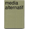 Media Alternatif by Source Wikipedia