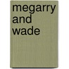 Megarry And Wade door H.W.R. Wade