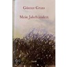 Mein Jahrhundert by Günter Grass